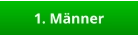 1. Männer