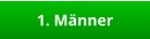 1. Männer